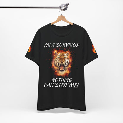 “I’m a Survivor, Nothing Can Stop Me!” Motivational T-Shirt