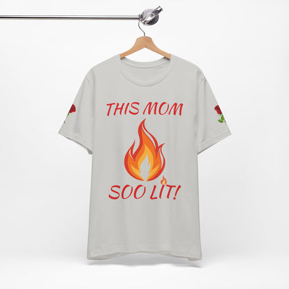 This Mom Soo Lit! Graphic Tee