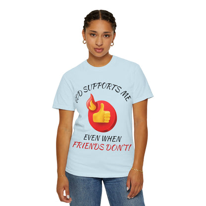 'God Supports Me' — Faith Tee