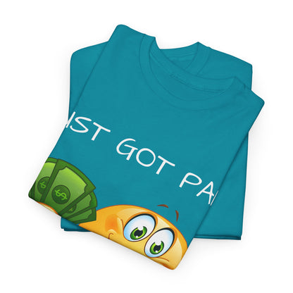 'Just Got Paid Let's Get Lit' T-Shirt
