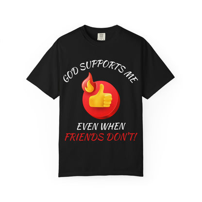 'God Supports Me' — Faith Tee