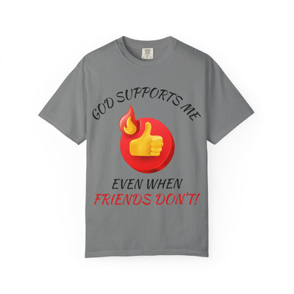 'God Supports Me' — Faith Tee