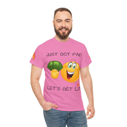 Just Got Paid Let's Get Lit Emoji Money Tee — Funny Payday Graphic T-Shirt