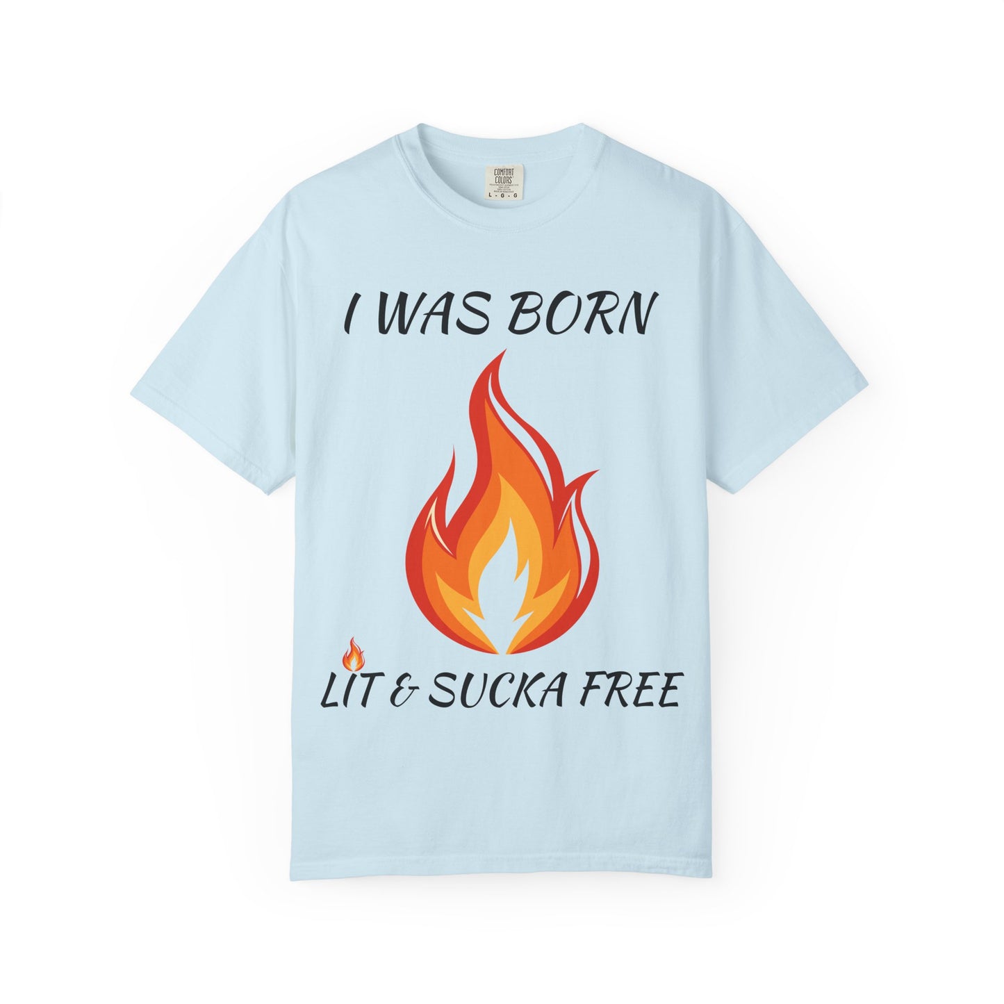"Lit & Sucka Free" Unisex Tee