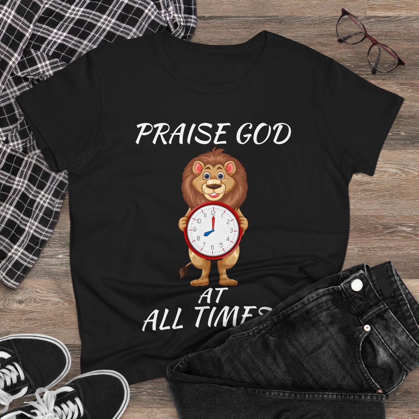"Praise God At All Times" Women's Tee