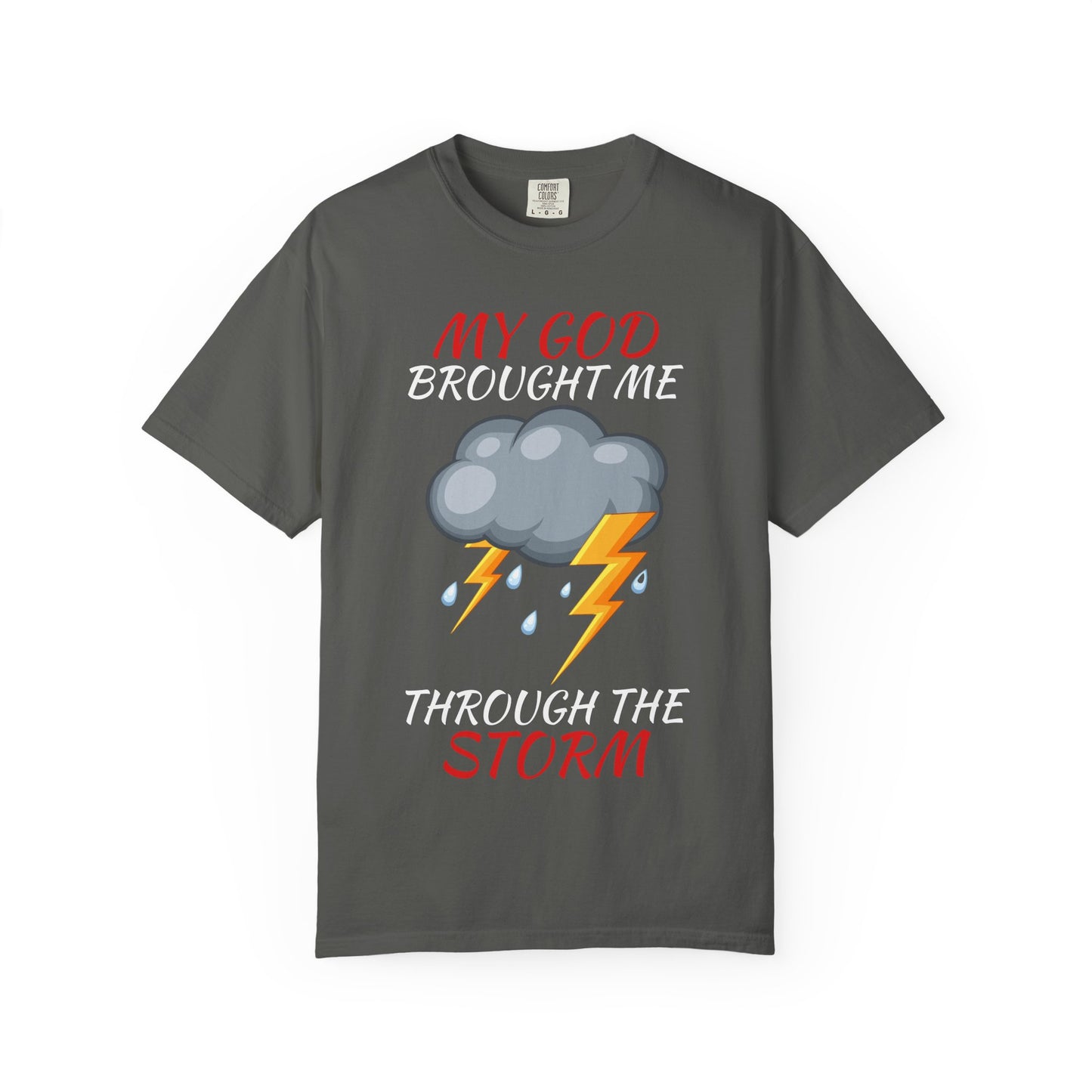 'Through The Storm' T-Shirt