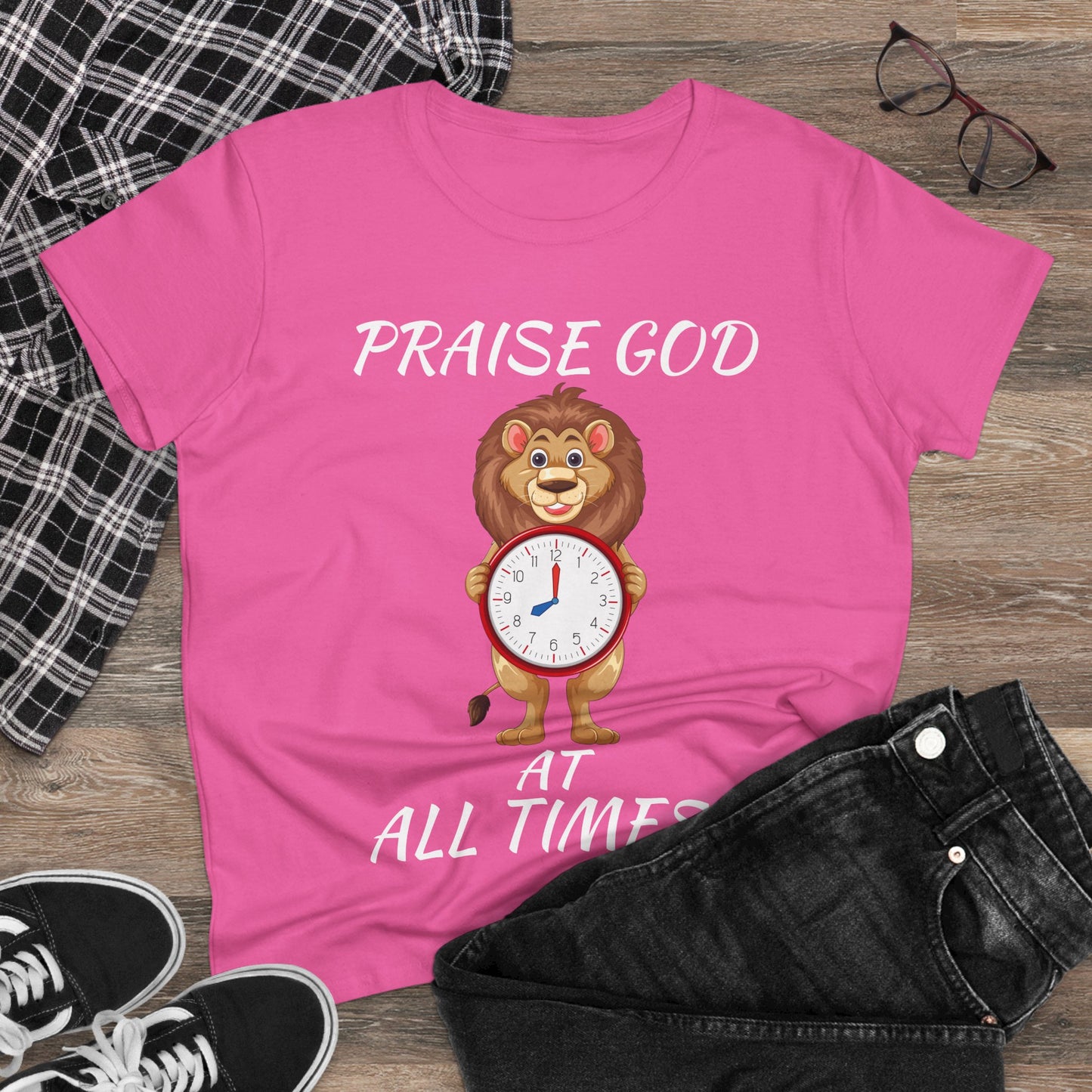 "Praise God At All Times" Women's Tee