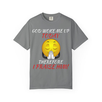 "I Praise Him!" Faith Tee