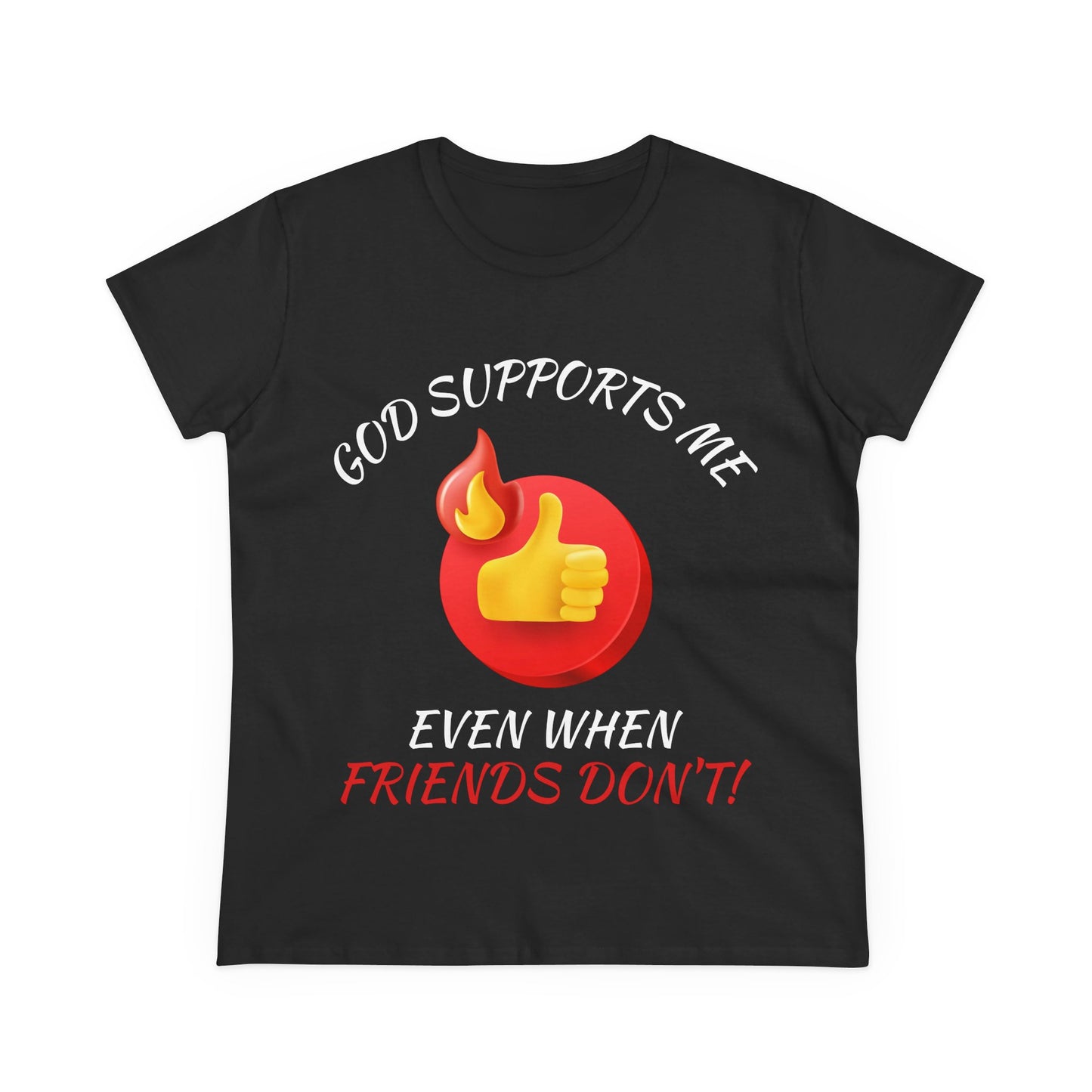 "God Supports Me" Women's Tee