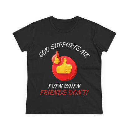 "God Supports Me" Women's Tee