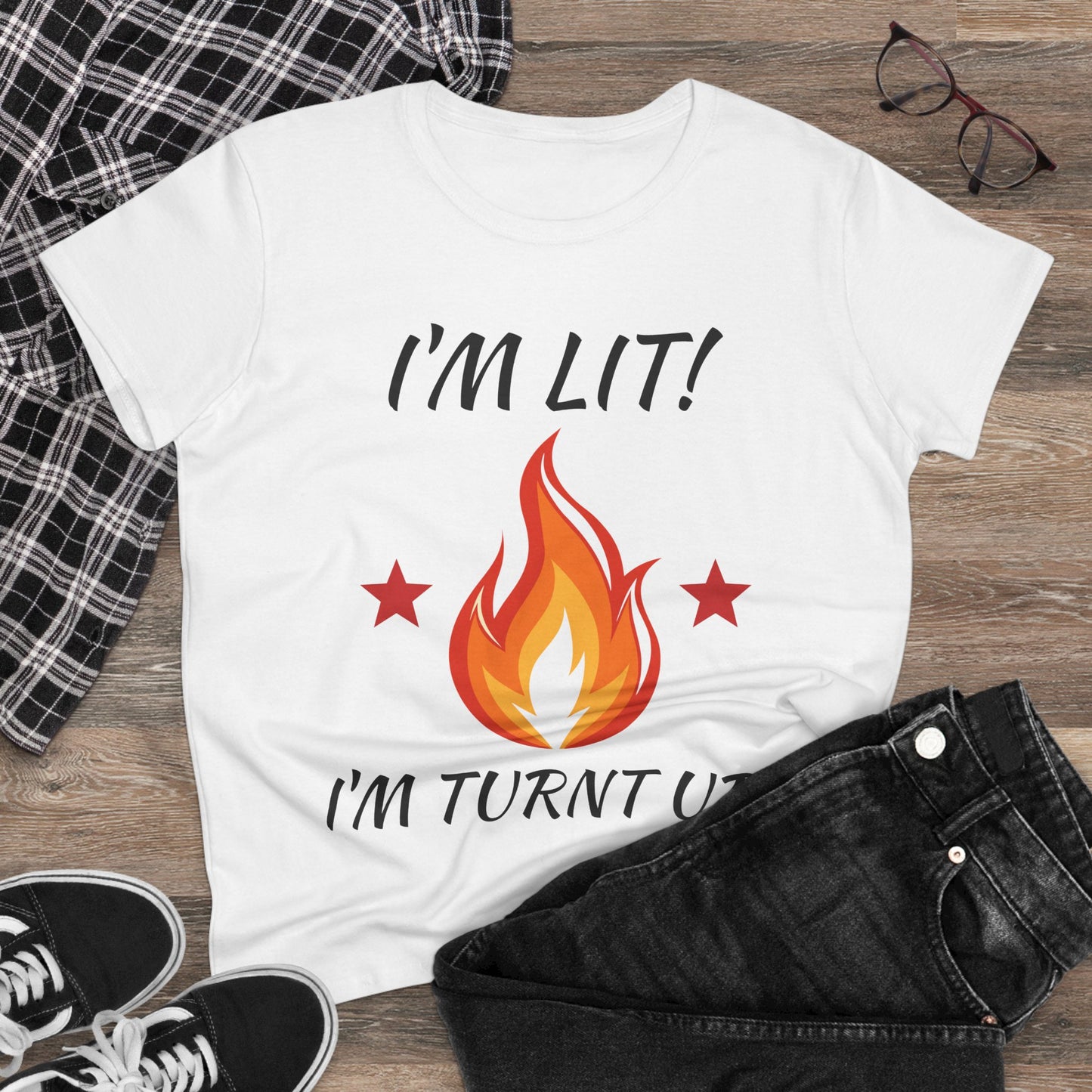 "I'm Lit! I'm Turnt Up!" Flame Graphic Tee