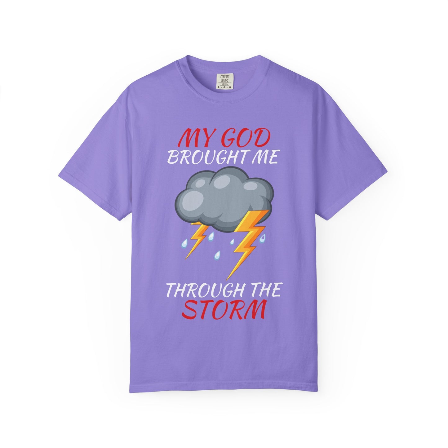'Through The Storm' T-Shirt