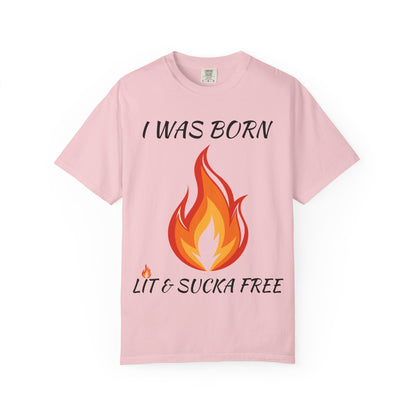 "Lit & Sucka Free" Unisex Tee