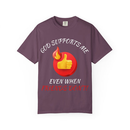 'God Supports Me' — Faith Tee