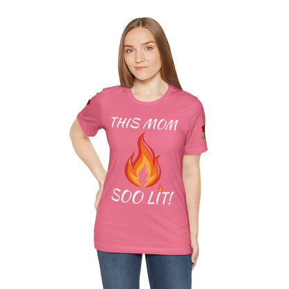 This Mom Soo Lit! Graphic Tee