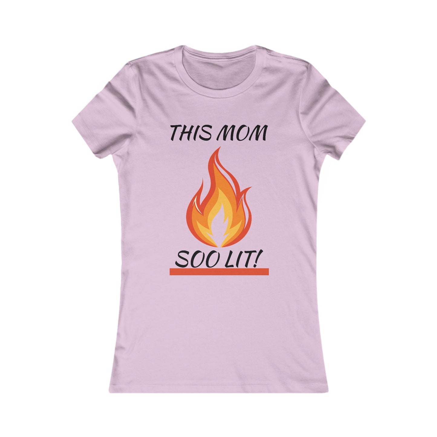 'This Mom So Lit!' Women's Tee