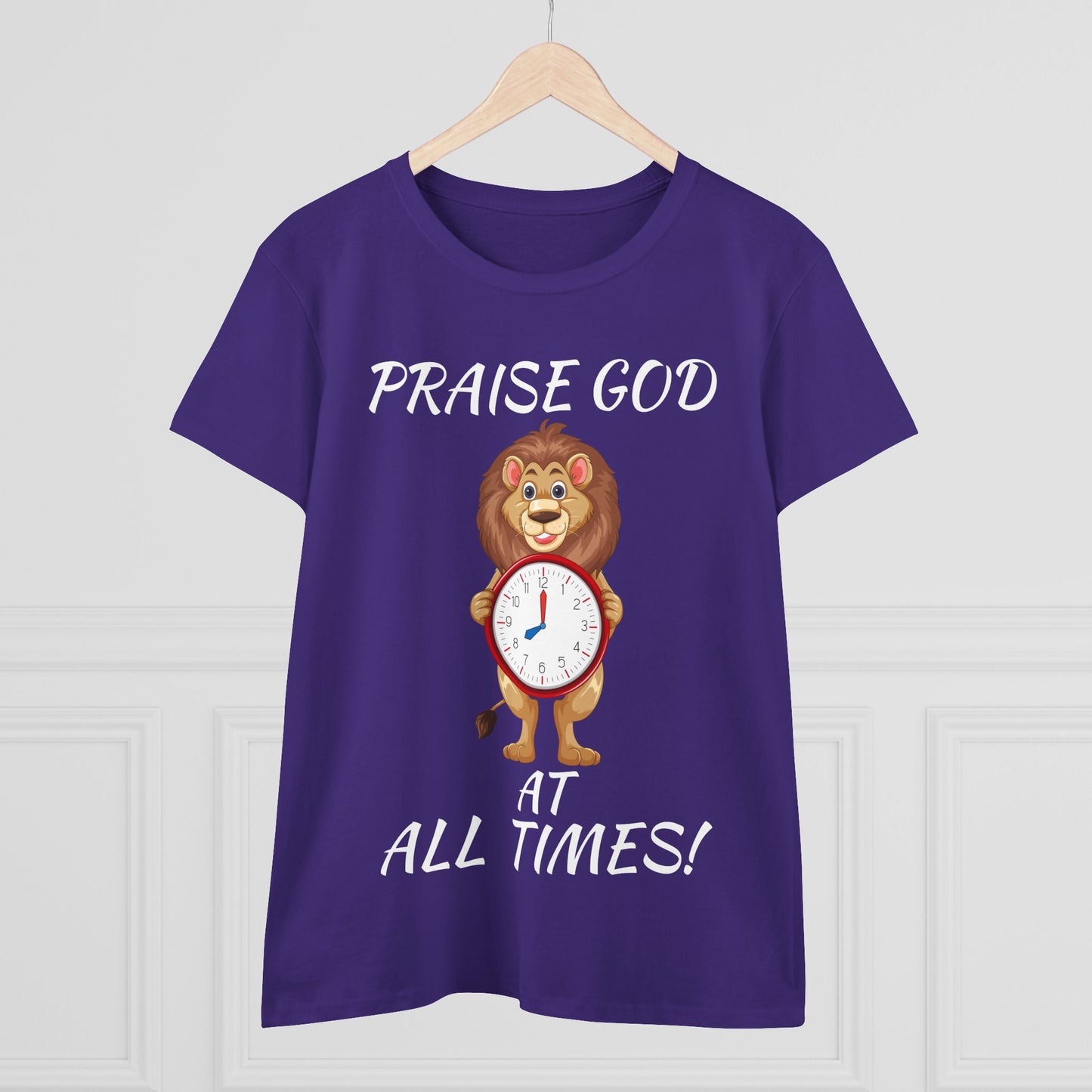 "Praise God At All Times" Women's Tee