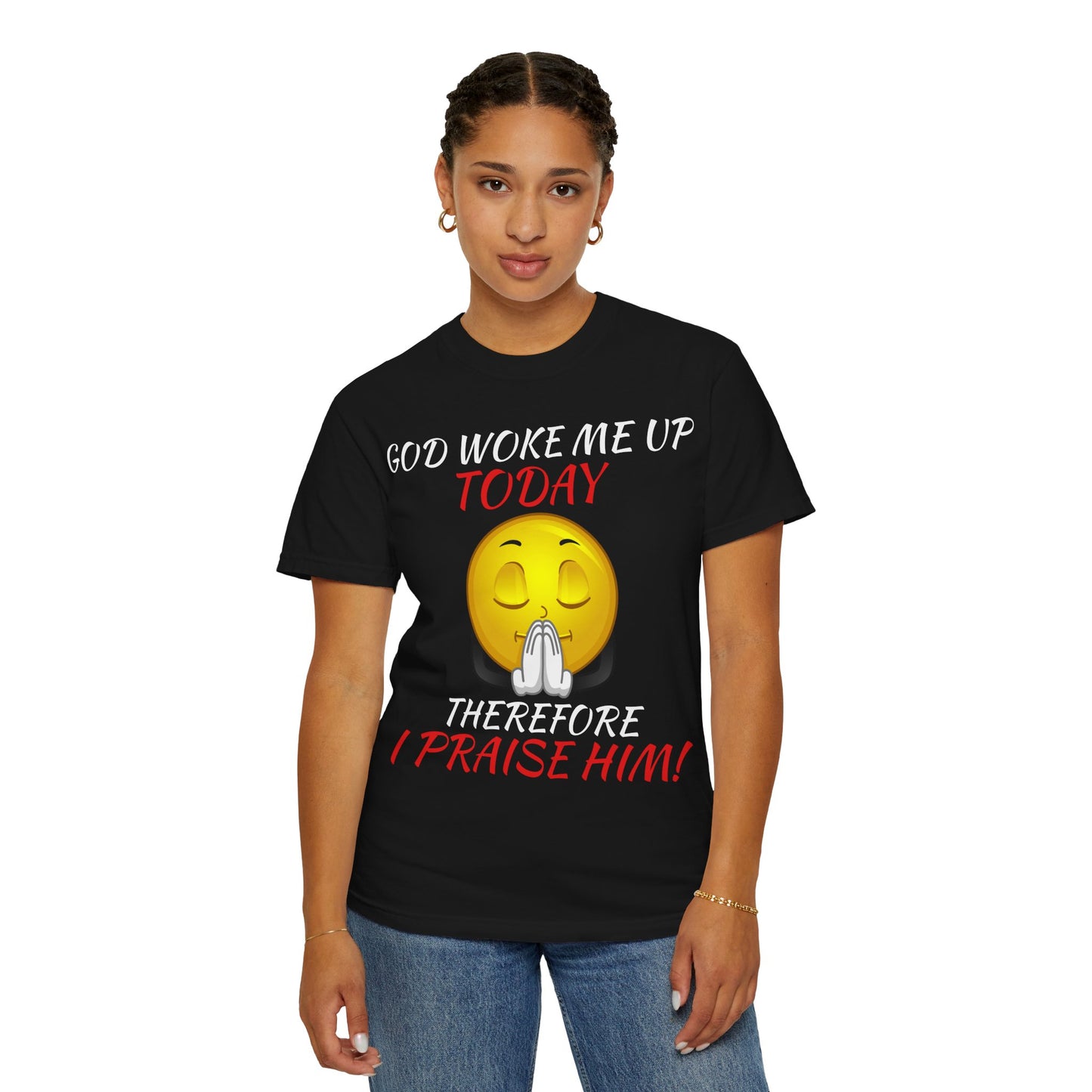 "I Praise Him!" Faith Tee