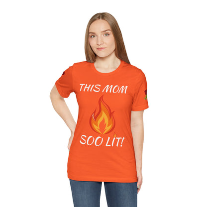 This Mom Soo Lit! Graphic Tee