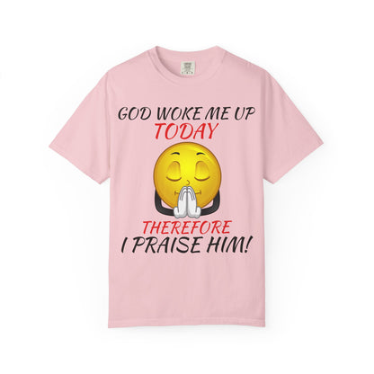 "I Praise Him!" Faith Tee
