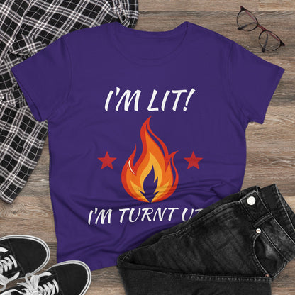 "I'm Lit! I'm Turnt Up!" Flame Graphic Tee