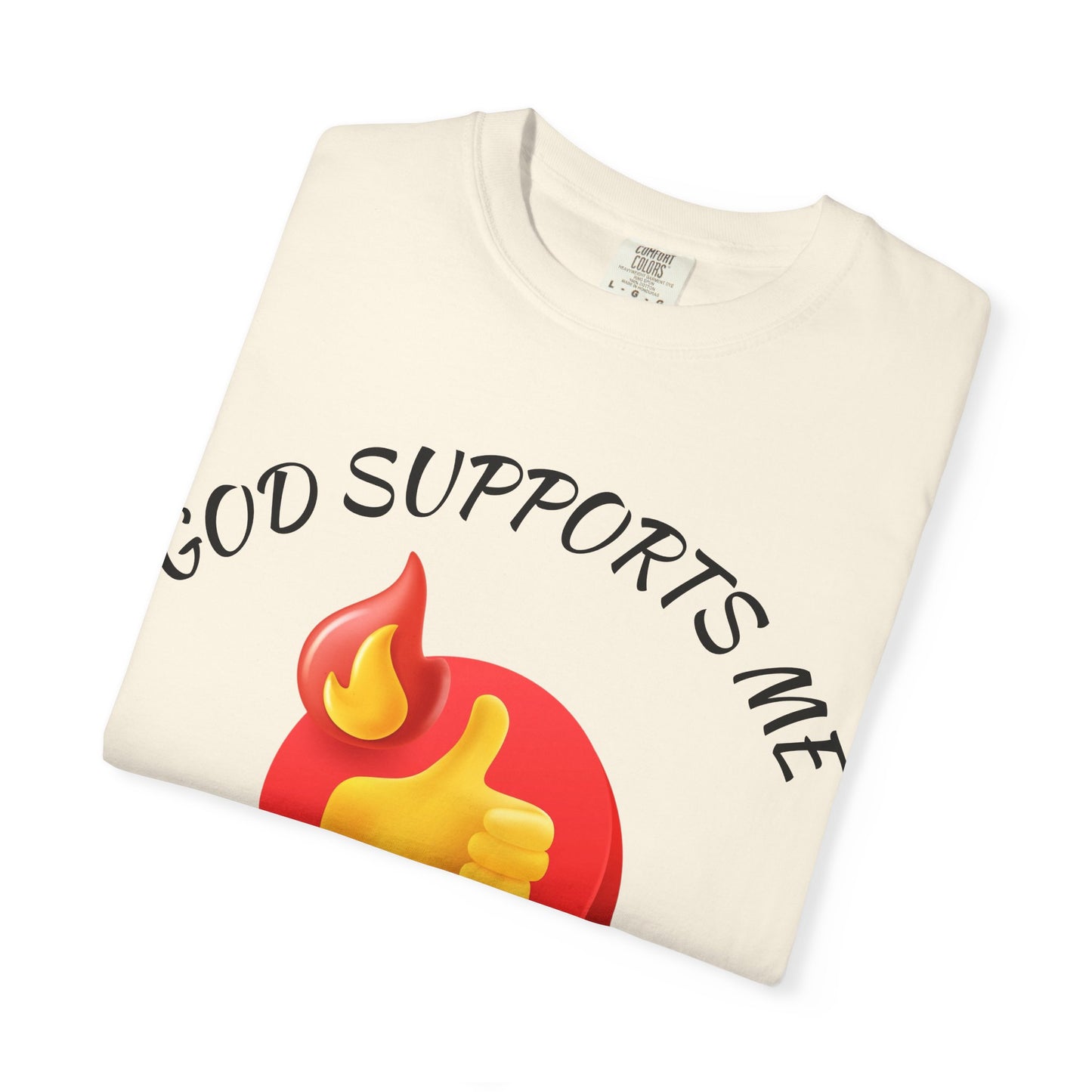 'God Supports Me' — Faith Tee