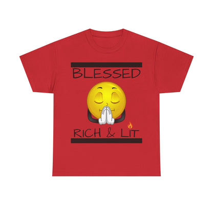 "Blessed Rich & Lit" Unisex Tee