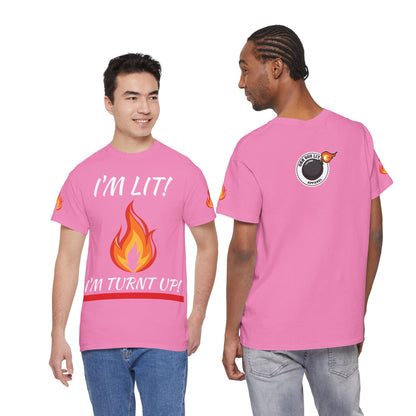 I'm Lit! I'm Turnt Up! Flame Graphic T-Shirt
