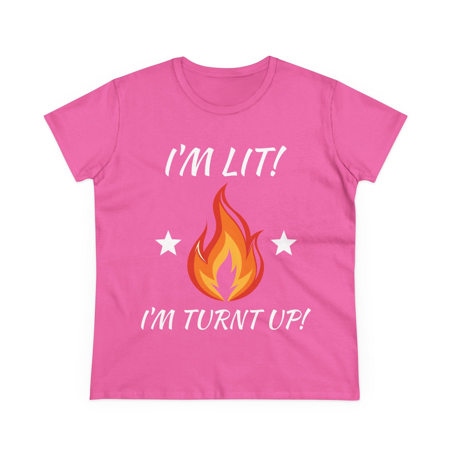 "I'm Lit! I'm Turnt Up!" Flame Graphic Tee