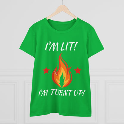 "I'm Lit! I'm Turnt Up!" Flame Graphic Tee