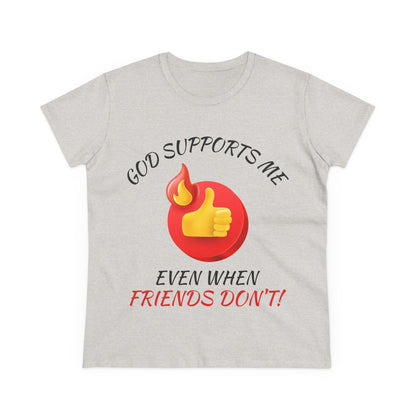 "God Supports Me" Women's Tee