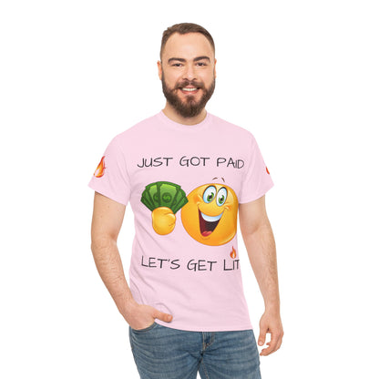 Just Got Paid Let's Get Lit Emoji Money Tee — Funny Payday Graphic T-Shirt