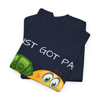 'Just Got Paid Let's Get Lit' T-Shirt