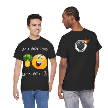 "Just Got Paid" Unisex Tee