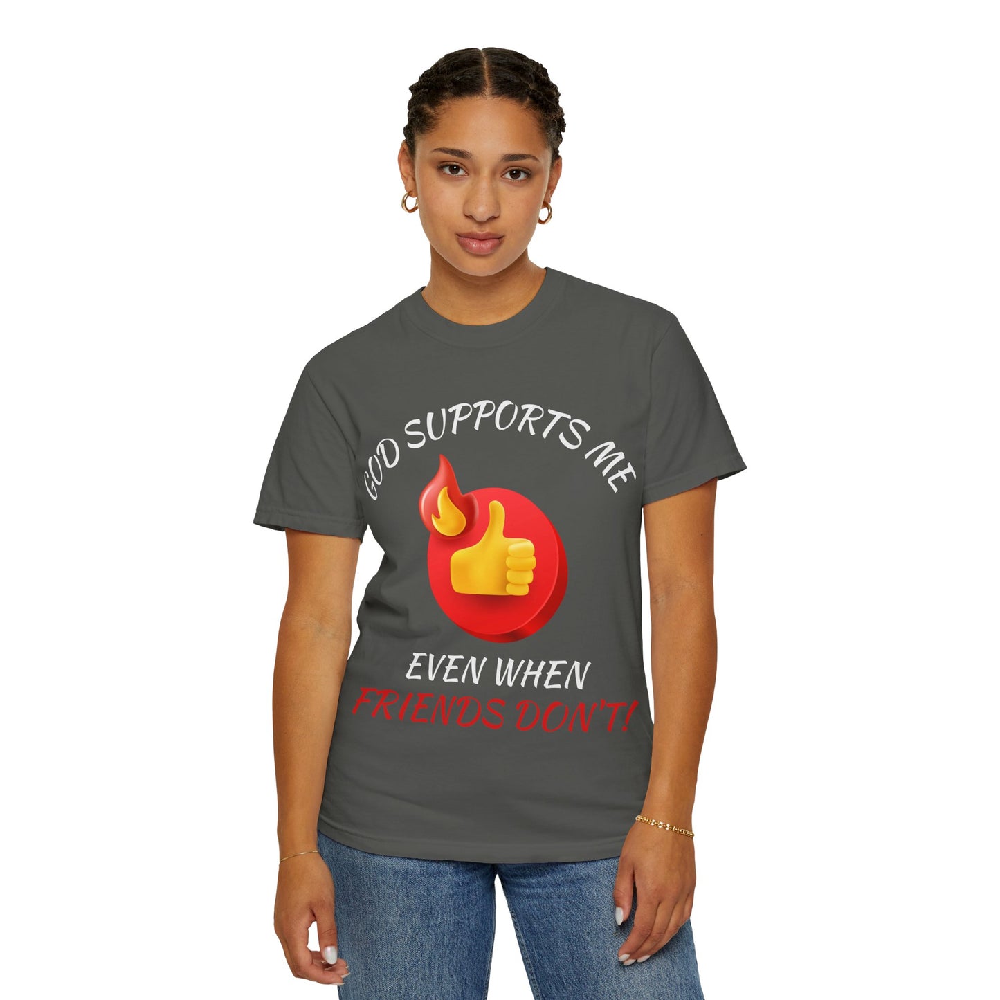 'God Supports Me' — Faith Tee