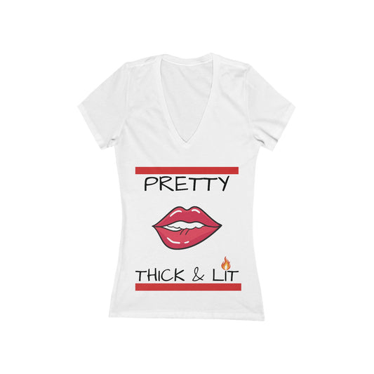 "Pretty Thick & Lit V-Neck Tee