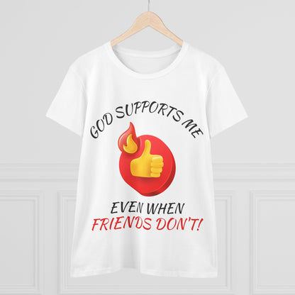 "God Supports Me" Women's Tee