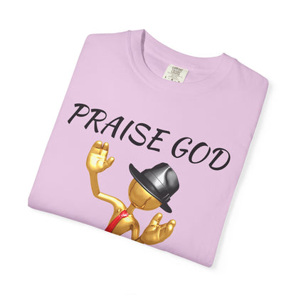 'Praise God At All Times' T-Shirt