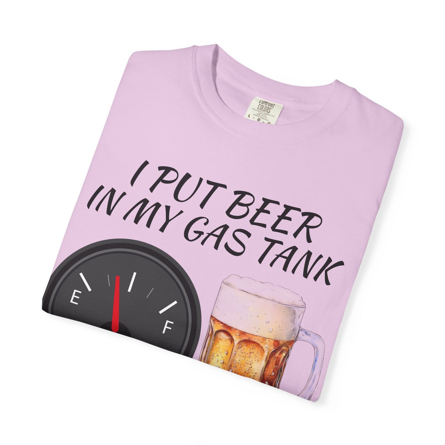 'Beer in My Gas Tank' T‑Shirt