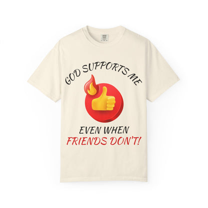 'God Supports Me' — Faith Tee