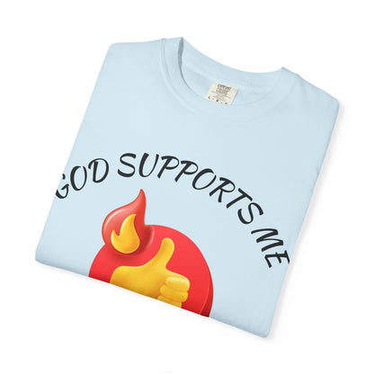'God Supports Me' — Faith Tee
