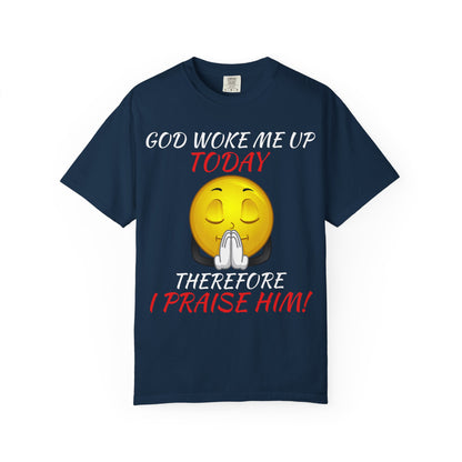 "I Praise Him!" Faith Tee