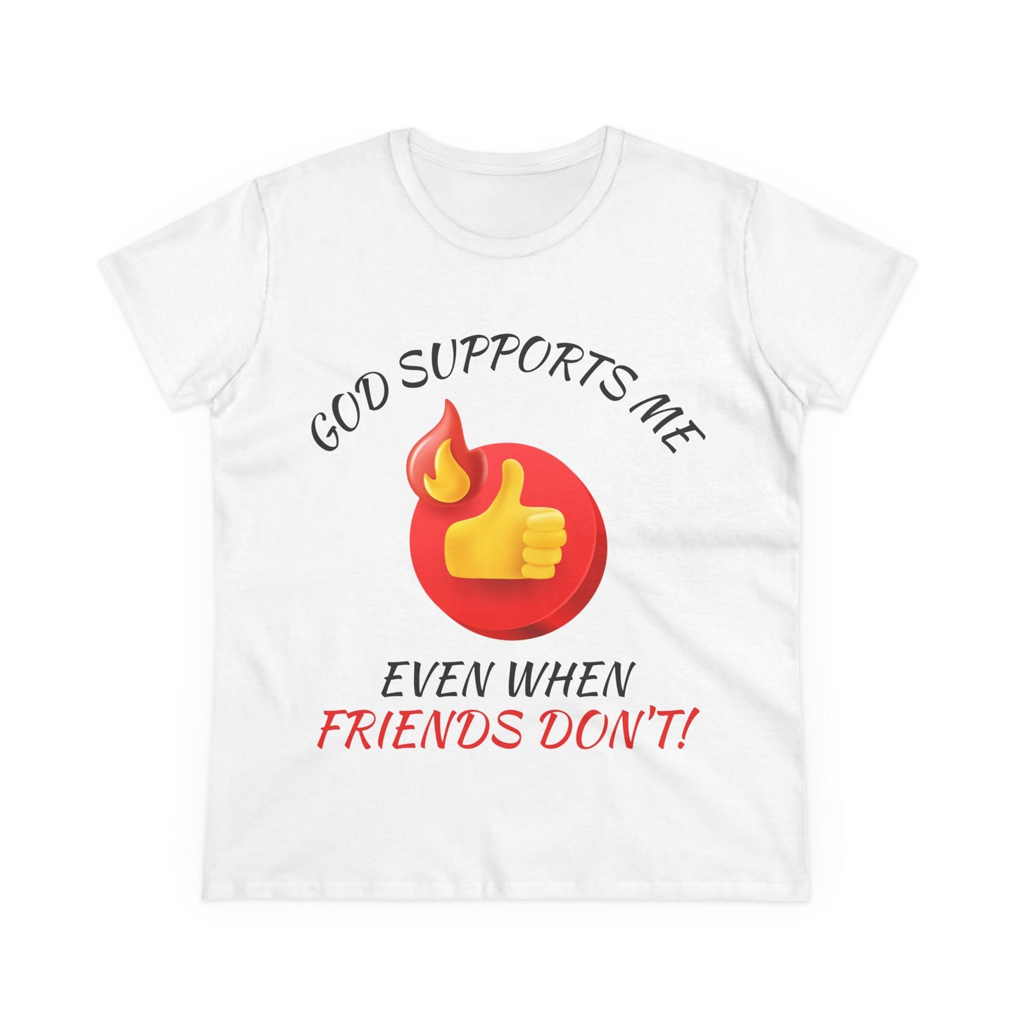 "God Supports Me" Women's Tee