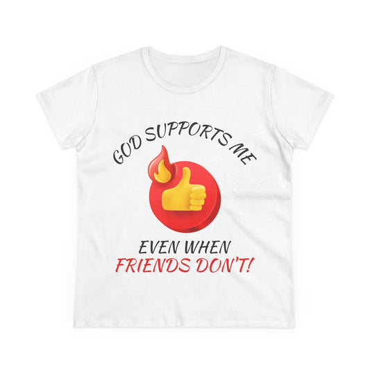 "God Supports Me" Women's Tee
