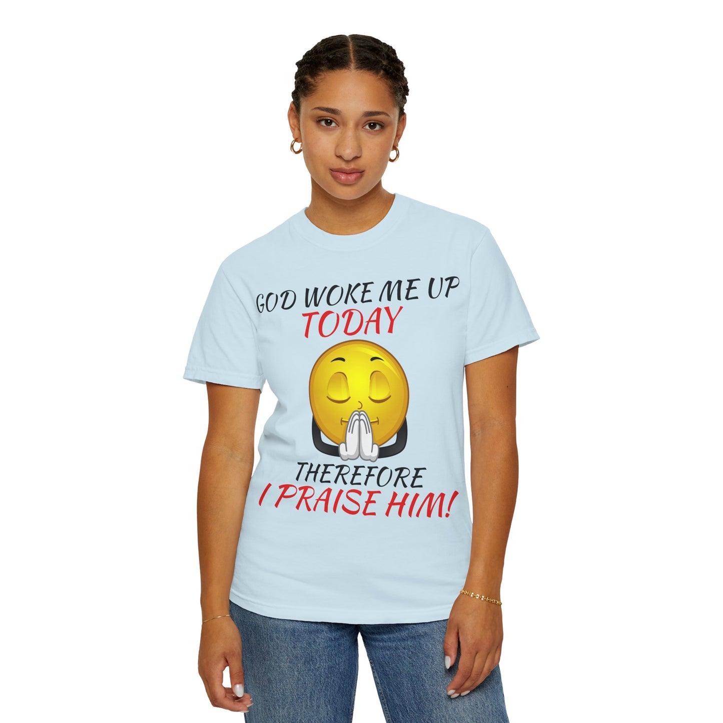 "I Praise Him!" Faith Tee