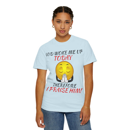 "I Praise Him!" Faith Tee