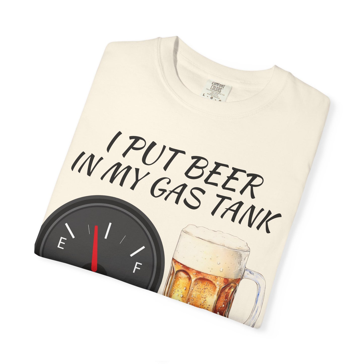 'Beer in My Gas Tank' T‑Shirt