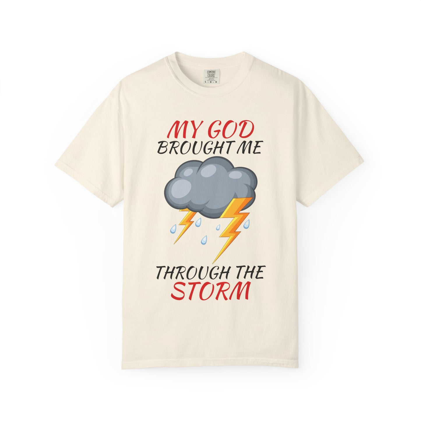 'Through The Storm' T-Shirt