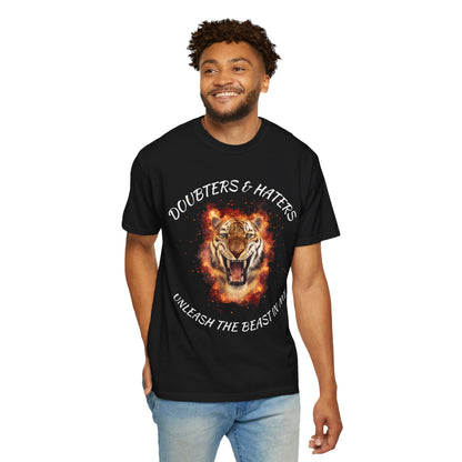 Unleash the Beast Tiger T-Shirt — Doubters & Haters Motivational Tee