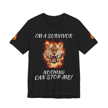 “I’m a Survivor, Nothing Can Stop Me!” Motivational T-Shirt